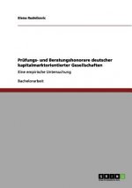 Prufungs- und Beratungshonorare deutscher kapitalmarktorientierter Gesellschaften