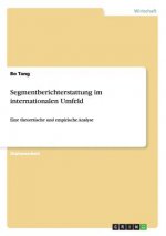Segmentberichterstattung im internationalen Umfeld
