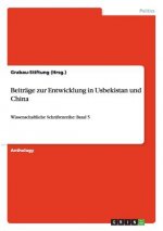Beiträge zur Entwicklung in Usbekistan und China