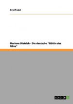 Marlene Dietrich - Die deutsche 