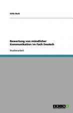Bewertung von mundlicher Kommunikation im Fach Deutsch