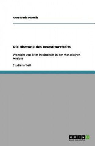Rhetorik des Investiturstreits
