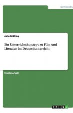 Unterrichtskonzept zu Film und Literatur im Deutschunterricht