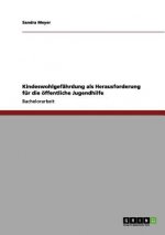 Kindesmisshandlung, Vernachlassigung, Drangsalierung