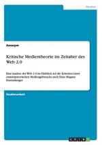 Kritische Medientheorie im Zeitalter des Web 2.0