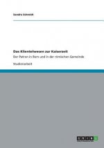 Klientelwesen zur Kaiserzeit