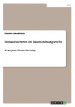 Einkaufszentren im Raumordnungsrecht