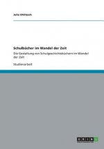 Schulbucher im Wandel der Zeit