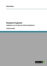 Bruckners Programm