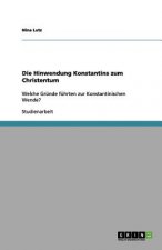 Hinwendung Konstantins Zum Christentum