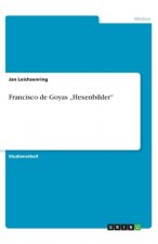 Francisco de Goyas 