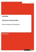 Adenauers Außenpolitik