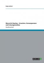 Maverick Buying - Ursachen, Konsequenzen Und L sungsans tze