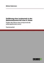 Einfuhrung eines Lernjournals in den Mathematikunterricht einer 8. Klasse