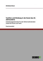 Textil und Kleidung als Materialien in der Kunst