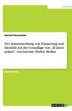 Zusammenhang von Erinnerung und Identitat auf der Grundlage von 