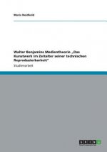 Walter Benjamins Medientheorie 