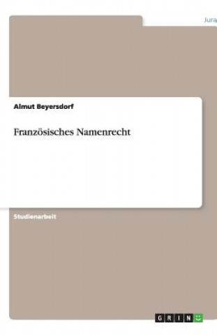 Franzoesisches Namenrecht