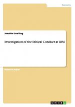 Investigation of the Ethical Conduct at IBM