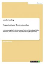 Organizational Reconstruction