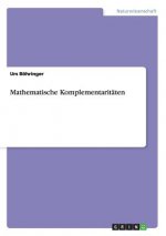 Mathematische Komplementaritaten