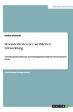 Besonderheiten der weiblichen Entwicklung