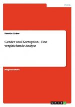 Gender und Korruption - Eine vergleichende Analyse