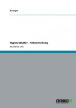 Hyperaktivität - Falldarstellung