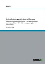 Rationalisierung und Entmenschlichung