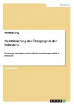 Flexibilisierung des UEbergangs in den Ruhestand