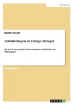 Anforderungen an Change Manager