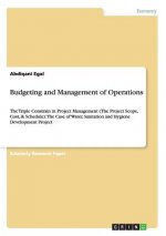 Budgeting and Management of Operations