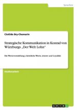 Strategische Kommunikation in Konrad von Wurzburgs 