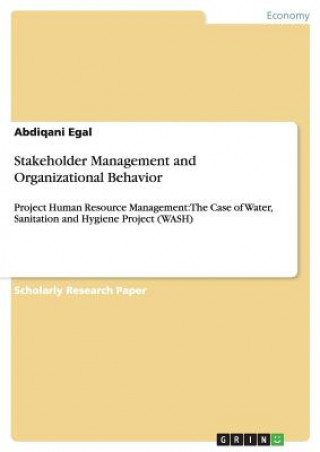 Stakeholder Management and Organizational Behavior