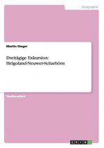 Dreitagige Exkursion