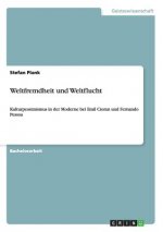 Weltfremdheit und Weltflucht