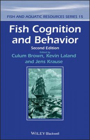 Fish Cognition and Behavior 2e