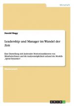Leadership und Manager im Wandel der Zeit