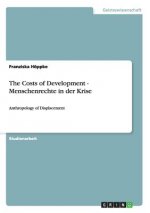 Costs of Development - Menschenrechte in der Krise