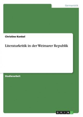 Literaturkritik in der Weimarer Republik