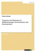 Vertrauen und Misstrauen in B2B-Beziehungen
