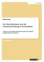 Hartz-Reformen und die Armutsentwicklung in Deutschland