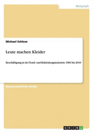 Leute machen Kleider