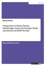 Transactions in Bionic Patents - Haarfoermiger Sensor fur bewegte Fluide zum Betrieb mit RFID-Technik