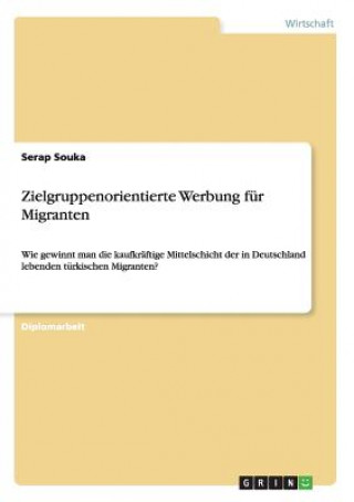 Zielgruppenorientierte Werbung für Migranten