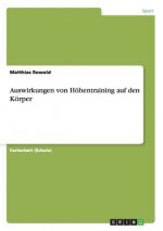 Auswirkungen von Hoehentraining auf den Koerper