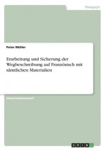 Erarbeitung Und Sicherung Der Wegbeschreibung Auf Franzosisch Mit Samtlichen Materialien