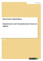 Employment and Unemployment Issues in Algeria
