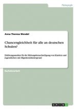 Chancengleichheit fur alle an deutschen Schulen?