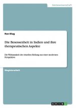 Besessenheit in Indien und ihre therapeutischen Aspekte